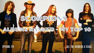 Episode 70: Scorpions albums ranked - My Top 10