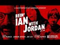 Bein' Ian With Jordan Ep118: Born Judgin' W/ Joe List