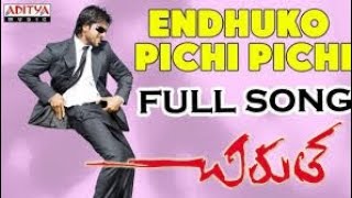 Endhuko Pichi Pichi Full Song || Chirutha Movie || Ram Charan Teja, Neha|| Free Music