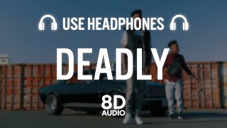 Deadly - AP Dhillon | Gminxr [8D AUDIO]