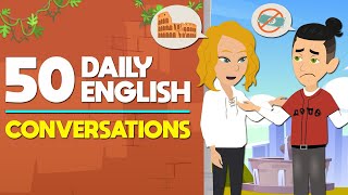 50 Daily English Dialogues | Speak English Like A Native | 30 Minutes Conversations