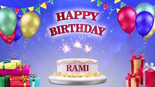 RAMI رامي | Happy Birthday To You | Happy Birthday Songs 2021