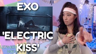 EXO 'Electric Kiss' MV + DANCE PRACTICE REACTION | EXO-CISE WITH ME (Day 22)