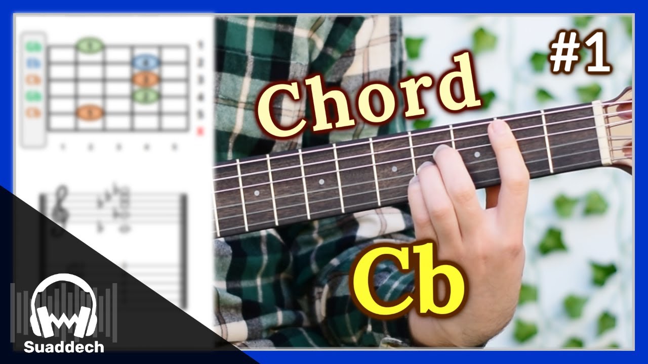 Acorde Cb En Guitarra | Cómo Tocar El Acorde Do Bemol Mayor 🎸😄 ️ - YouTube