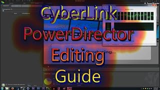 CyberLink PowerDirector (12) Editing Guide