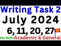 06, 11, 20 & 27 July 2024 IELTS WRITING TASK 2 TOPICS | IELTS EXAM PREDICTION | IDP & BC