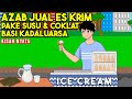 AZAB JUAL ES KRIM DARI SUSU & COKLAT BASI KADALUARSA! SIPIRA EPISODE 31 | SINETRON AZAB