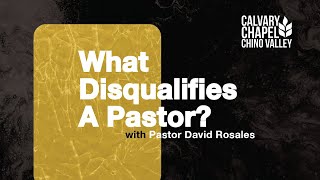 What Disqualifies a Pastor? | #Unfiltered | 3.22.2022