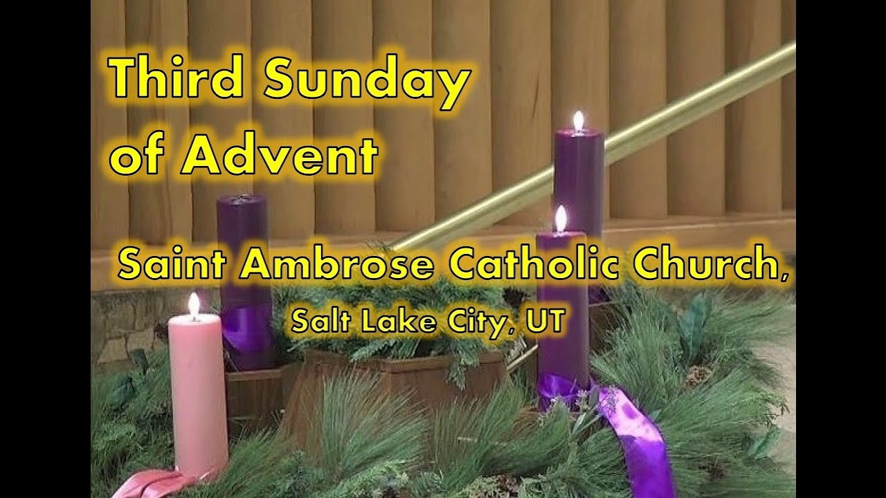 Third Sunday Of Advent (B) - YouTube