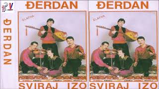 HANIFA I DJERDAN \u0026 Album -  Sviraj Izo  (Audio)