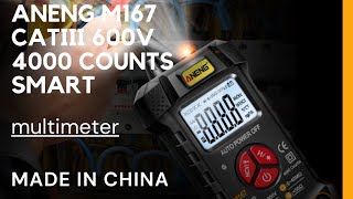 ANENG M167 SMART MULTIMETER CATIII 600V,4000 COUNTS MADE IN CHINA