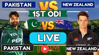 🔴 Live:Pakistan vs New Zealand 1st ODI |Pak vs NZ Live Match | Tri Series 2025|Live Score\u0026Commentary