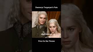 Daenery's Targaryen's Fate | a Price for the Throne #gameofthrones #housestark #targaryenhistory