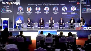 ETCISO Panel Discussion - Harnessing AI in IAM: Opportunities and Threats