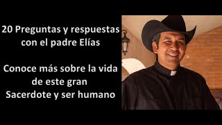 20 preguntas con el Padre Elías - ¿canto favorito?¿Mejores experiencias? anécdotas, etc. ACOMPAÑANOS