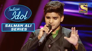 Salman की आवाज़ में यह Songs हैं बहुत Melodious | Indian Idol | Anu Malik | Salman Ali Series