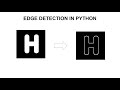 Python#13 Edge Detection using Sobel Operator in Python