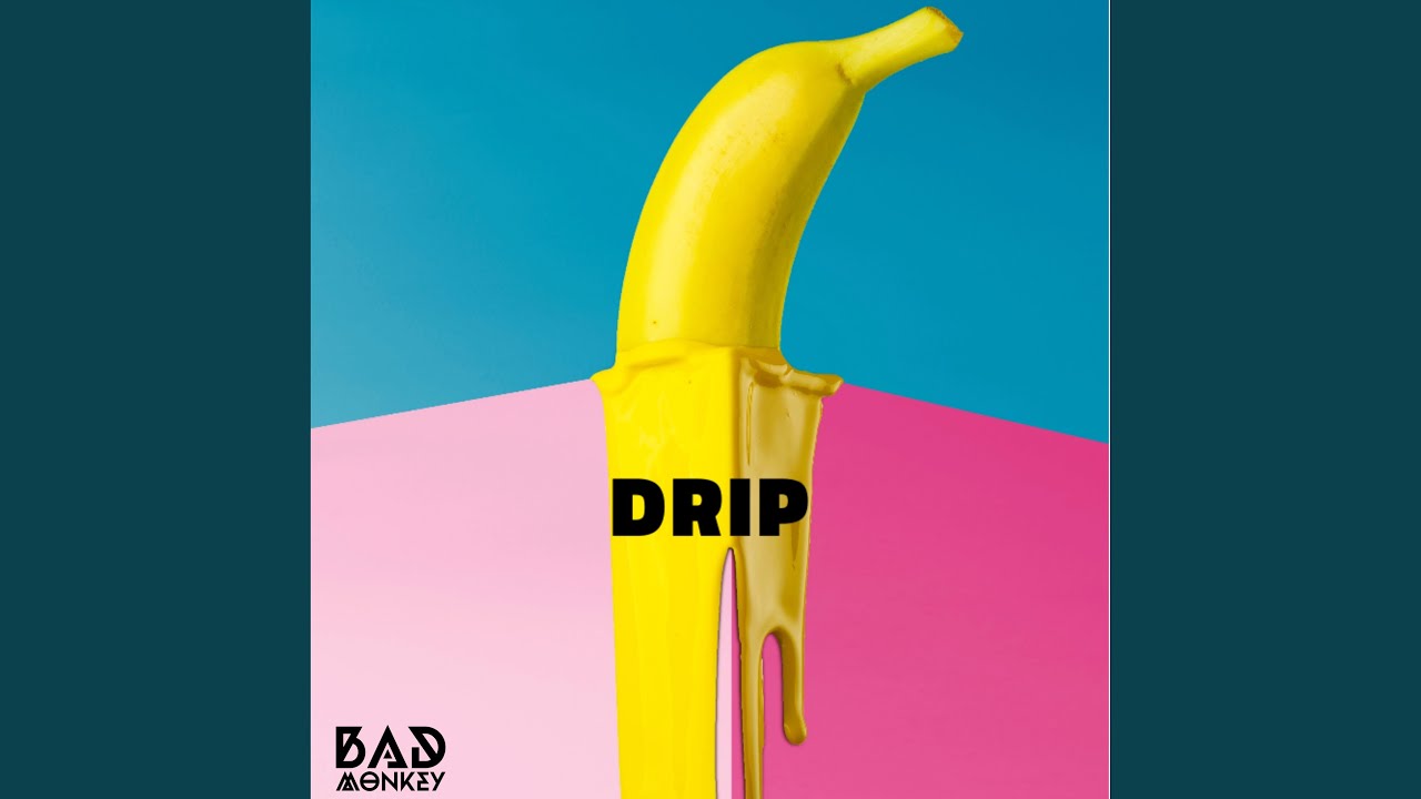 Drip Radio Edit Youtube Music