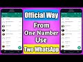 How to Use Whatsapp on 2 Phones with Same Number Without Whatsapp Web!!