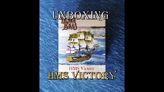 Unboxing the HMS Victory (Black seas)