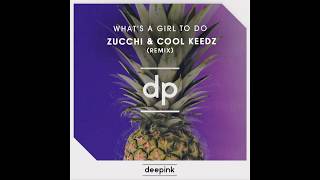 Fatima Yamaha - What's A Girl To Do (Cool Keedz \u0026 Zucchi Remix)