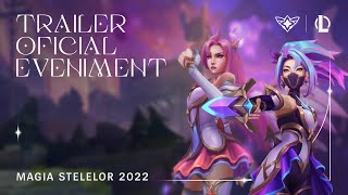 Magia Stelelor 2022 | Trailerul oficial al evenimentului – League of Legends