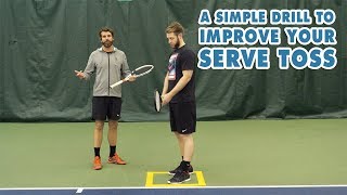 A SIMPLE Drill to Fix Your Inconsistent SERVE TOSS - Tennis Lesson