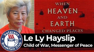 Le Ly Hayslip, in War and Peace