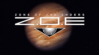 【ZONE OF THE ENDERS HD】 Opening