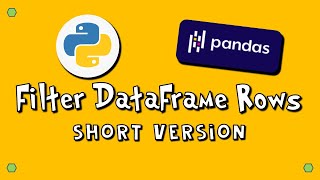 Pandas Filter DataFrame Rows - SV - #4