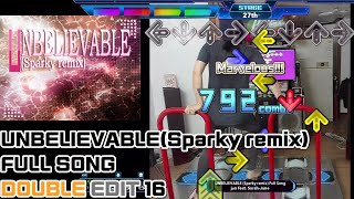 HN!! DDR II - UNBELIEVABLE(Sparky remix) FULL SONG   DOUBLE EDIT 16 #DDR #DDRII #stepmania