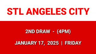 STL Angeles City result today 4pm draw afternoon result 2nd draw January 17, 2025 Friday