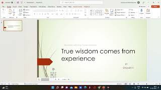 True wisdom comes from experience