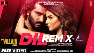 Dil Ek Villain Returns Official Remix By DJ Amit Shah  Raghav,John,Disha,Arjun,Tara,Kaushik Guddu