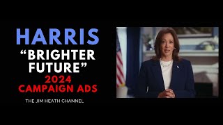 2024 Harris 'Brighter Future' Ad