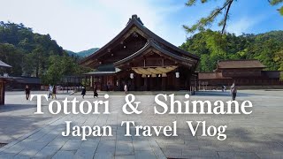 【Explore Japan】Travel to Tottori and Shimane, rich in nature