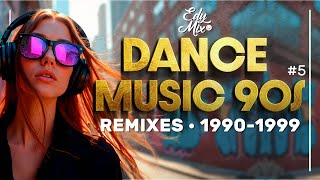 Dance Music 90s REMIXES: 1990-1999 | #05 | Comando das MIXAGENS DJ Edy Mix