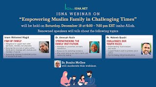 Empowering Muslim Family in Challenging Times