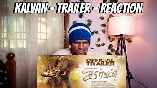 Kalvan - Trailer Reaction - G.V. Prakash Kumar - Bharathi Raja - Ivana - Dheena - P.V.Shankar