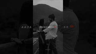 aajana tu mere paas dunga itna pyar mai kitni raat guzari tere intezar mein #shorts #status #lofi