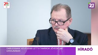 Tv21 Ungvár - Ombudsman: kevesebb lett a tanárok jövedelme Ukrajnában