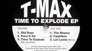 T-Max - The Rhyme