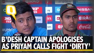 B'desh Skipper Says Sorry After Ugly Spat With India in U-19 WC Final | The Quint