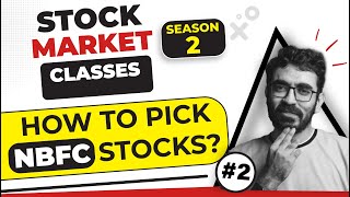 How to analyze NBFC stock? | Business Model of NBFC | Stock Market Classes Episode 2