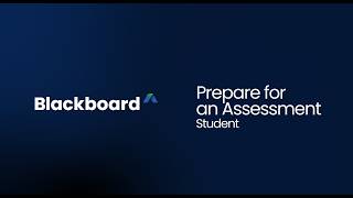 Prepare for an assessment in Blackboard - Student