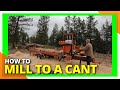 How to make a CANT on the Wood Mizer LT40 #sawmill #woodmizer #sawmilling