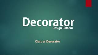 03- Python Decorator Part 3 (Class as python Decorator)