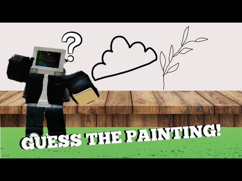 Guess The Painting Dustingamingtv Youtube