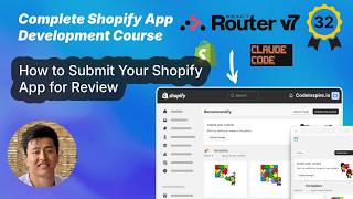 32 - Shopify App Submission — A Full Process Walkthrough