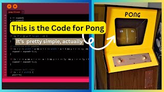 Explaining Coding Simply with Pong